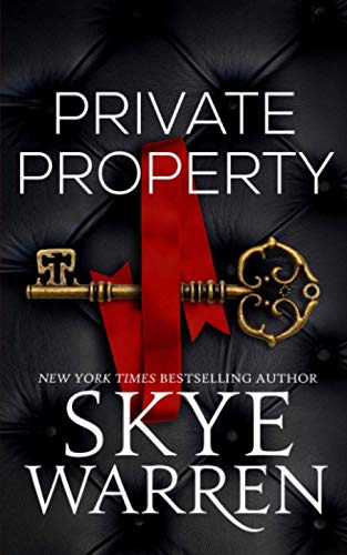 Private Property (Rochester Trilogy, Band 1) von Independently published