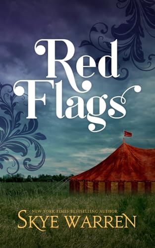 Red Flags (Smoke and Mirrors, Band 1) von Independently published