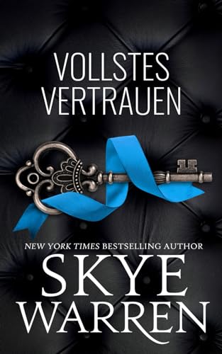 Vollstes Vertrauen (Rochester-Trilogie, Band 2) von Independently published