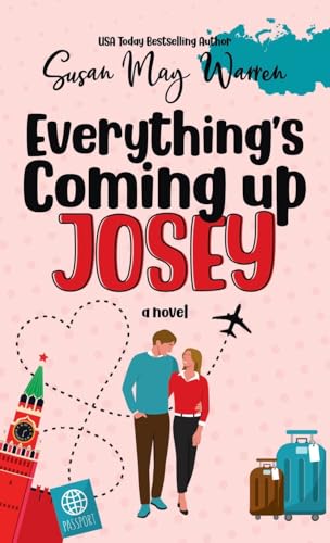 Everything's Coming Up Josey: A Vintage Romantic Comedy (The Josey, Band 1) von SDG Publishing