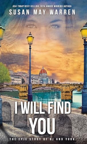 I Will Find You: A Montana Marshalls Story (The Epic Story of Rj and York, Band 2) von SDG Publishing