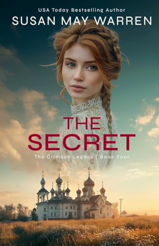 The Secret (The Crimson Legacy, Band 4) von SDG Publishing