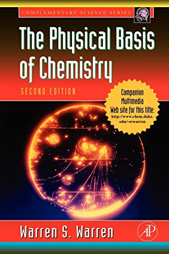 The Physical Basis of Chemistry (Complementary Science)