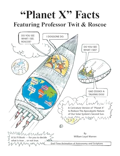 "Planet X" Facts Featuring Professor Twit & Roscoe von iUniverse
