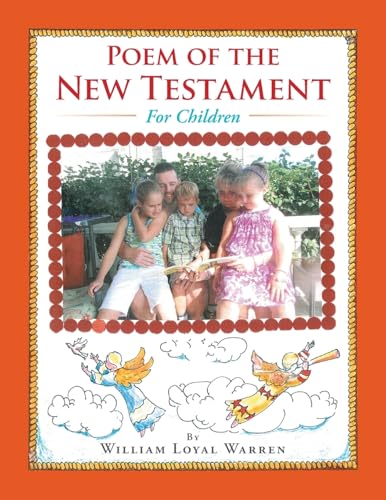 Poem of the New Testament: For Children von iUniverse