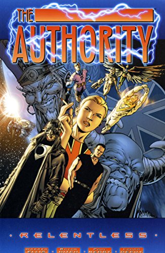 The Authority : Relentless (Wildstorm Ser.)