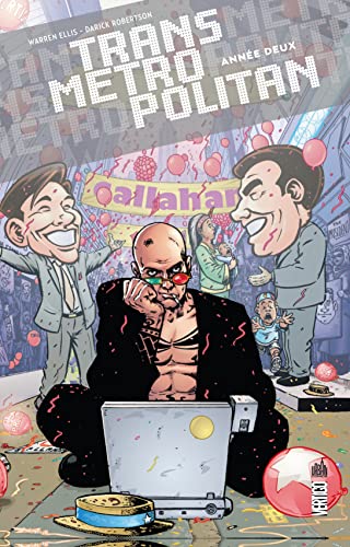 Transmetropolitan, Tome 2