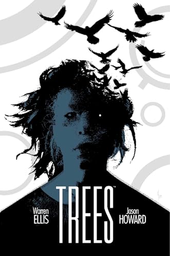 Trees Volume 3: Three Fates (TREES TP) Trees Volume 3: Three Fates (TREES TP)