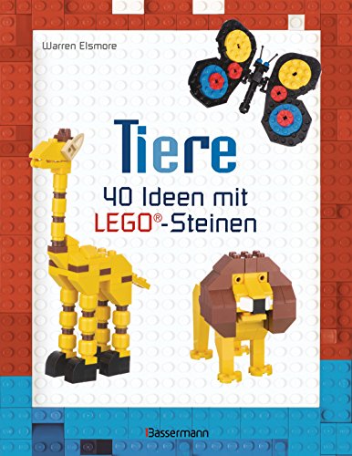 Tiere: 40 Ideen mit LEGO®-Steinen von Bassermann, Edition