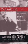 Organizing Genius: The Secrets Of Creative Collaboration