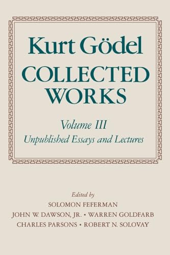 Collected Works (Volume III): Unpublished Essays and Lectures (Collected Works (Oxford)) von Oxford University Press, USA