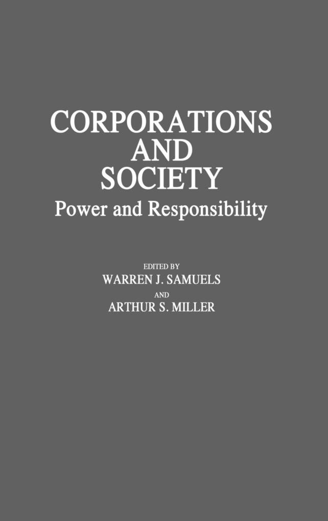 Corporations and Society von Praeger
