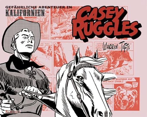 Casey Ruggles: Gefährliche Abenteuer in Kalifornien