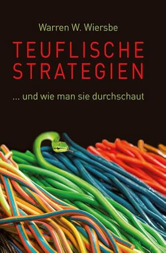 Teuflische Strategien: ... und wie man sie durchschaut