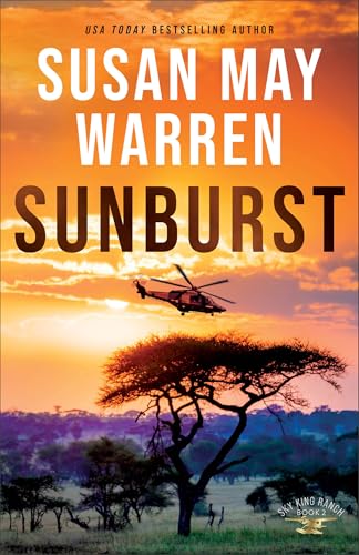 Sunburst (Sky King Ranch, 2, Band 2) von Revell