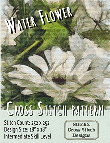Water Flower Cross Stitch Pattern von CREATESPACE