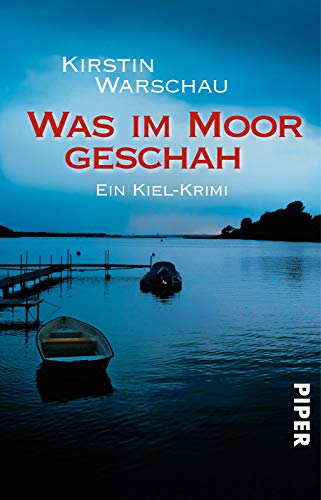 Was im Moor geschah (Olga-Island-Krimis 2): Ein Fall für Olga Island