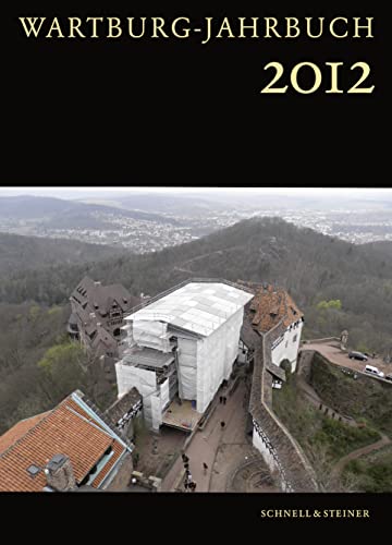 Wartburg-Jahrbuch 2012 von Schnell & Steiner