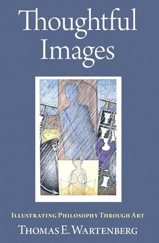 Thoughtful Images: Illustrating Philosophy Through Art von Oxford University Press Inc