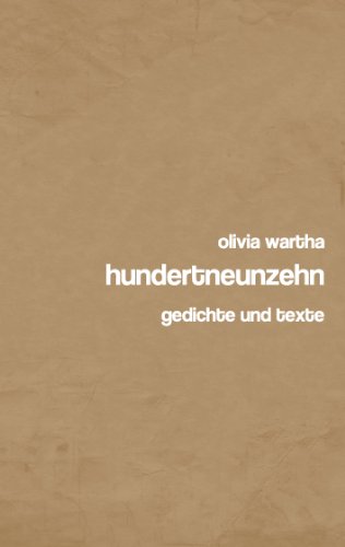 hundertneunzehn: gedichte und texte