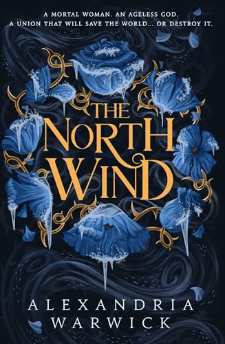 The North Wind: The TikTok sensation! An enthralling enemies-to-lovers romantasy, the first in the Four Winds series