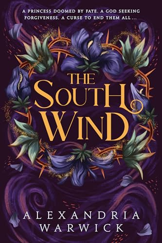 The South Wind: the third instalment in luscious romantasy series The Four Winds, beloved by BookTok! (Volume 3)