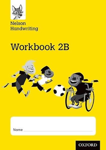 Nelson Handwriting: Year 2/Primary 3: Workbook 2B (pack of 10) von Oxford University Press