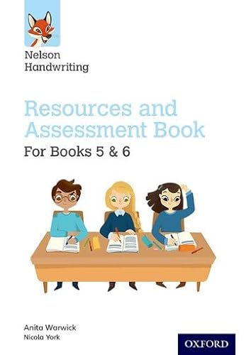 Nelson Handwriting: Year 5-6/Primary 6-7: Resources and Assessment Book for Books 5 and 6 von Oxford University Press