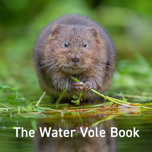 The Water Vole Book (Nature Book, Band 13)