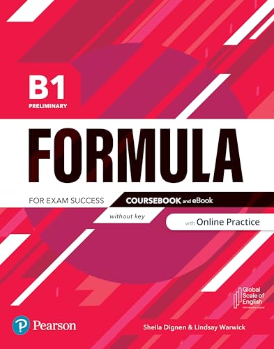 Formula B1 Preliminary Coursebook without key & eBook with Online Practice Access Code von Pearson Education Limited