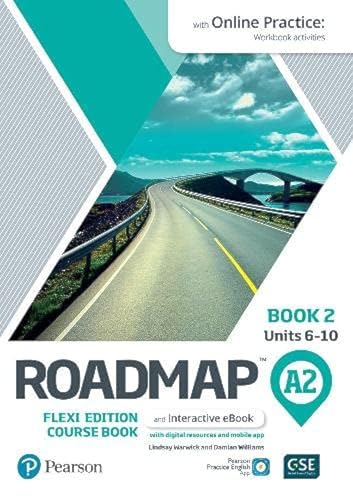 Roadmap A2 Flexi Edition Course Book 2 with eBook and Online Practice Access von Pearson Education Limited