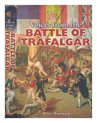 Voices From Battle Of Trafalgar