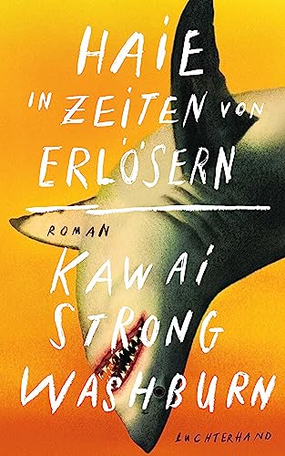 Haie in Zeiten von Erlösern: Roman von Luchterhand Literaturvlg.