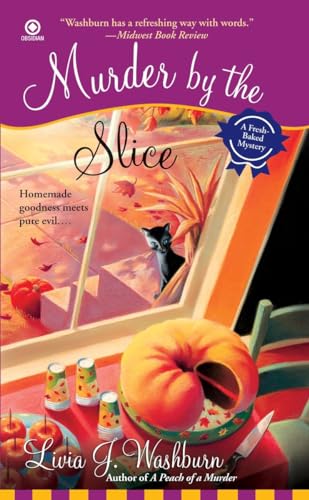 Murder By the Slice (Fresh-Baked Mystery, Band 2)