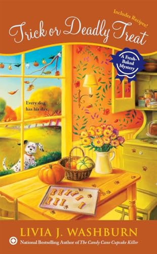 Trick or Deadly Treat (Fresh-Baked Mystery, Band 9)