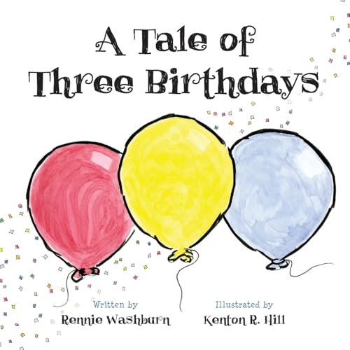 A Tale of Three Birthdays von Luminare Press