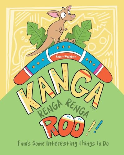 Kanga Renga Renga Roo von Proving Press
