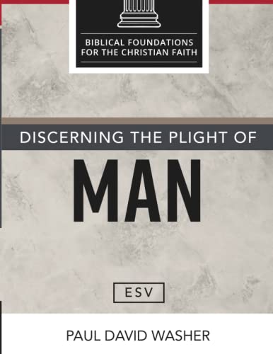 Discerning the Plight of Man [ESV Edition] von Independently published