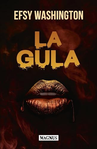 La Gula von MAGNUS