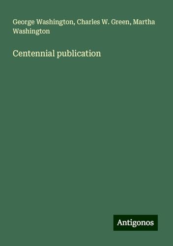 Centennial publication von Antigonos Verlag