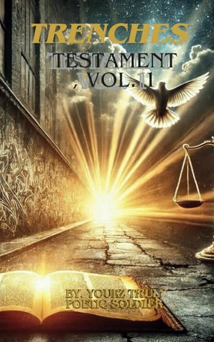 Trenches Testament, Vol. 1 (Trenches Testamant, Band 1) von draft 2 digital