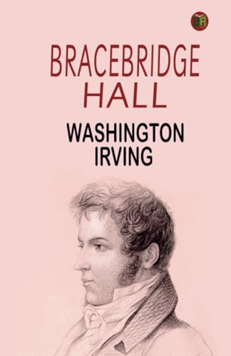 Bracebridge Hall von Zinc Read