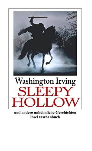 Die Sage von Sleepy Hollow: und andere unheimliche Geschichten (insel taschenbuch) von Insel Verlag GmbH
