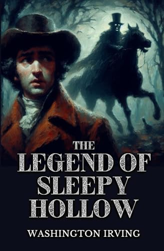 The Legend of Sleepy Hollow