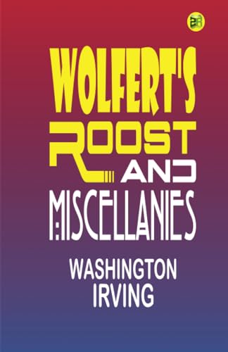 Wolfert's Roost, and Miscellanies von Zinc Read