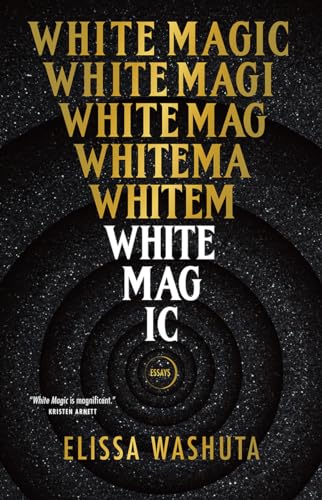 White Magic: Essays von Tin House Books