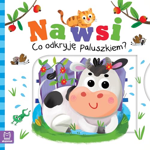 Na wsi Co odkryję paluszkiem? von Aksjomat