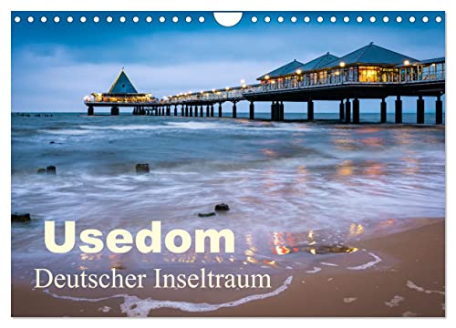 Usedom - Deutscher Inseltraum (Wandkalender 2024 DIN A4 quer), CALVENDO Monatskalender