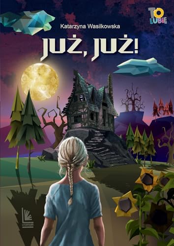Już już! wyd.5 von Literatura