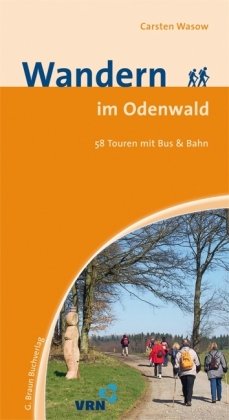 Wandern im Odenwald: 58 Touren mit Bus & Bahn